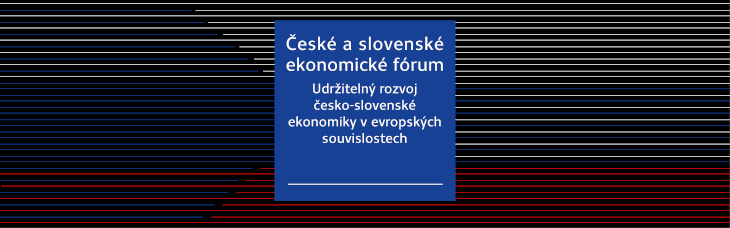 Konference „České a slovenské ekonomické fórum“