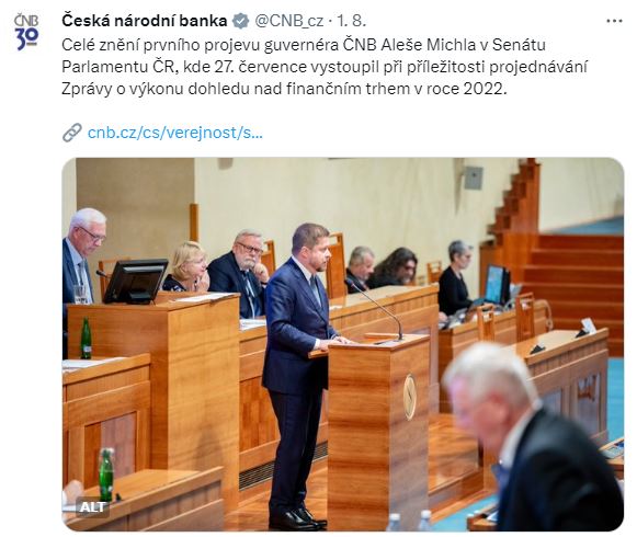ČNB – Celé znění prvního projevu guvernéra ČNB Aleše Michla v Senátu Parlamentu ČR, kde 27. července vystoupil při příležitosti projednávání Zprávy o výkonu dohledu nad finančním trhem v roce 2022.