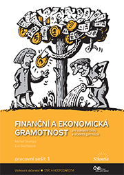 Finanční a ekonomická gramotnost – Pracovní sešit 1